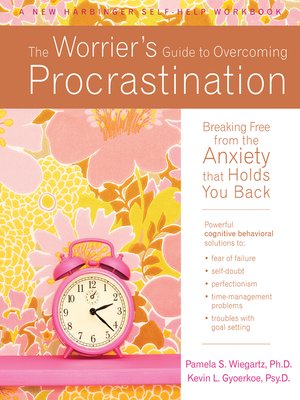 cover image of The Worrier's Guide to Overcoming Procrastination